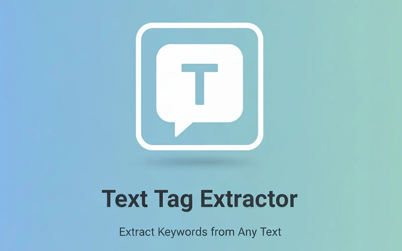 Text Tag Extractor Tool